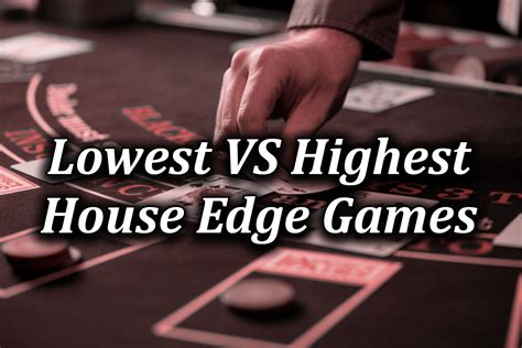 House Edge of Casino Games Compared .